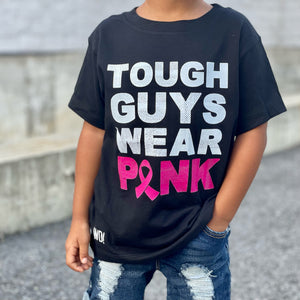 Tough Guys Wear Pink